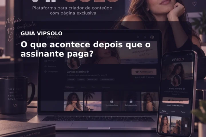Jornada de acesso ao conteúdo depois do pagamento da assinatura