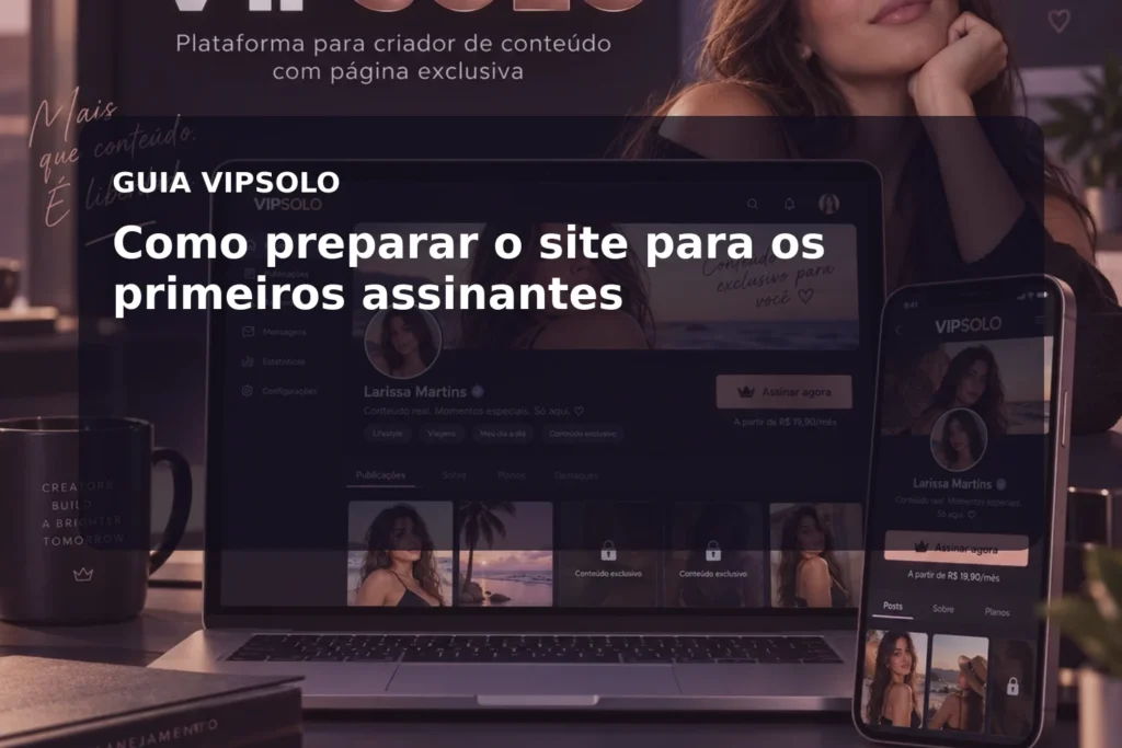 Checklist para preparar um site de conteúdo pago para os primeiros assinantes